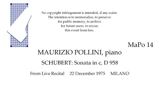 MAURIZIO POLLINI  1975 Live   SCHUBERT Sonata D 958   MILANO