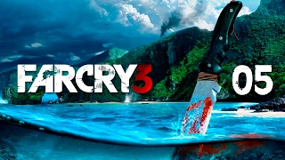 Far Cry 3 - Прохождение pt5 - Игра в грабителя