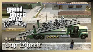 GTA San Andreas: Definitive Edition | Mission 81: COP WHEELS | PC