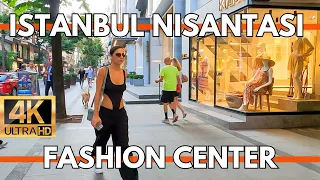 ISTANBUL TURKEY CITY CENTER OF FASHION SHOPS AND PEOPLE NISANTASI 4K WALKING TOUR | FEBRUARY 2024