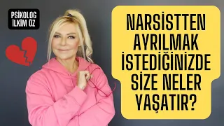 NARSİSTTEN AYRILMAK İSTEDİĞİNİZDE SİZE NELER YAŞATIR?