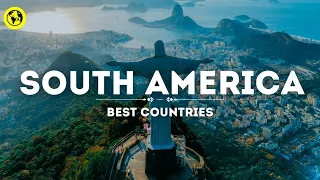 The Best Countries To Visit In South America - Travel Video