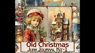 Old Christmas Junk Journal Kit