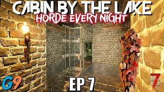 7 Days To Die - Cabin By The Lake EP7 (Horde Every Night)