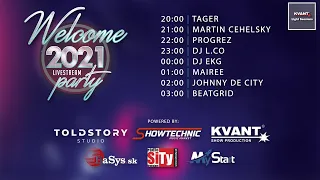 Welcome 2021 Online Party | EKG, Mairee & Friends / KVANT Light Sessions
