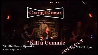 "Kill a Commie" LIVE by Gang Green