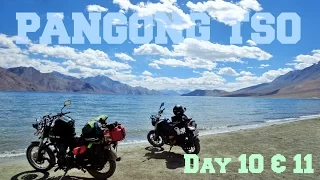 Himalaya Ride - Day 10 & 11 - Pangong Tso Lake to Leh