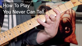 'You Never Can Tell' Chuck Berry Guitar Lesson