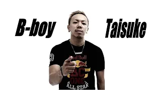 BBOY TAISUKE Top 10 Sets