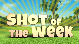 Golf Clash #ShotOfTheWeek - 08/04/2022