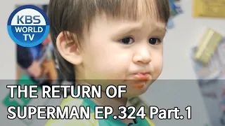 The Return of Superman | 슈퍼맨이 돌아왔다 - Ep.324 Part. 1 [ENG/IND/2020.04.12]