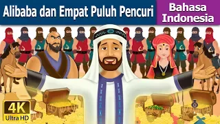 Alibaba dan Empat Puluh Pencuri | Alibaba And 40 Thieves in Indonesian @IndonesianFairyTales