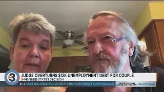 One couple's unemployment debt forgiven