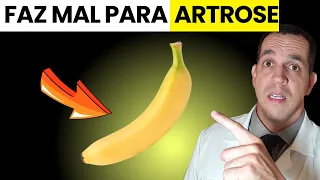 Alimentos que pioram a ARTROSE