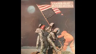 1970 - Canned Heat - So sad (The world is in a tangle)