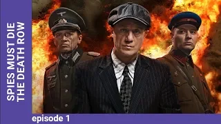 DEATH TO SPIES (SMERSH). The death row. Episode 1. Russian TV Series