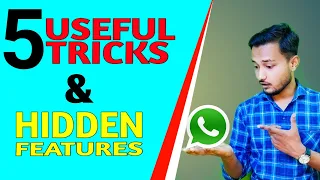 Top Five WhatsApp Useful Tricks ⚡ WhatsApp Hidden Features 2021 (Hindi)