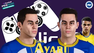 How to Create Yasin Ayari Brighton PES 2021 | Face Build | NisNiz Channel