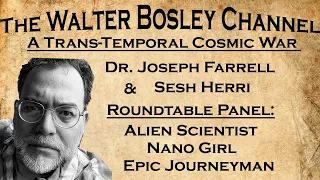 A Trans-Temporal Cosmic War with Joseph Farrell and Sesh Heri