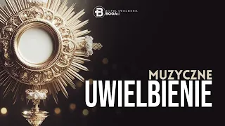 Uwielbienie | Święte jest Imię Twoje