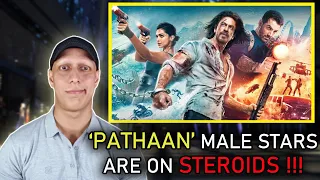 'PATHAAN' Male Star ACTORS Are on STEROIDS!!!