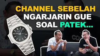 APA YANG BIKIN PATEK PHILIPPE MAHAL ⁉️ Ini kata CHANNEL SEBELAH yang NGAJARIN GUE SKALIGUS PAMER ‼️