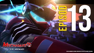 EPISOD 13 - ‘Legenda Sumorai’ | Siri Animasi Mechamato