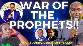 ANGRY APOSTLE JOSHUA SELMAN SPEAKS!! - APOSTLE AROME OSAYI VS JOHN ANOSIKE ADULTERY WAR