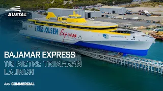 Launch of Austal Hull 394 – the 118 metre trimaran ferry 'Bajamar Express'