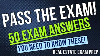 Real Estate Exam 2024: Pass The Real Estate Exam With These 50 Answers You Need To Know!