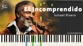 EL INCOMPRENDIDO Ismael Rivera Piano