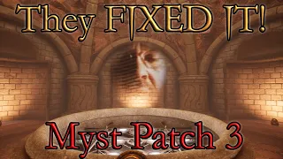 Myst review Im So Glad They Fixed IT! Huge Myst Patch Solved my Biggest Issue