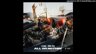 J Stone & Dave East - All Or Nothin' (432Hz)