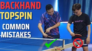 How to FIX Common Mistakes of Backhand Topspin Technique | Table Tennis Review | TTR