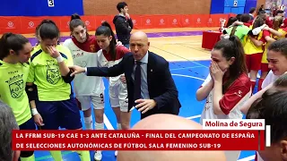 Final Campeonato de España sub19 Fútbol Sala Femenino
