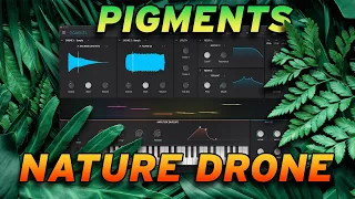 Dissonant Nature Drone Pad in Pigments 4.0 - Sound Design