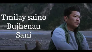 Tmilay saino bujhenau sani ~ Hajaraw Rahara || @anmolgurung || lyrics ||