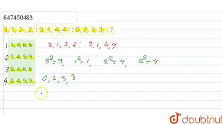 65. 3, 1, 2 , 2, : 9, 1, 4, 4 : : 0, 2, 3, 3, : ? | CLASS 14 | ANALOGY OR SIMILARITY  | REASONIN...