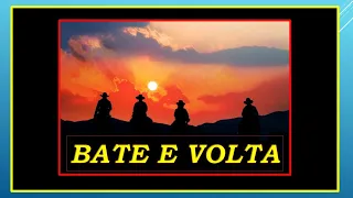 BATE E VOLTA ***** MAYKON AMARAL (Em duas vozes) - Autor - João Marras