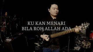 KU KAN MENARI / BILA ROH ALLAH ADA [Guitar Cam] | Jason Christian | Successful Bethany Families
