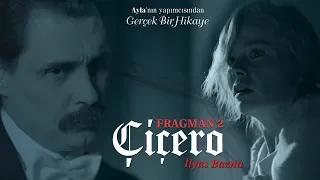 Çiçero - Fragman 2