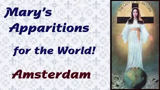Mary’s Apparitions for the World: Amsterdam