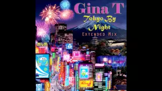 Gina T - Tokio By Night Extended Mix (mixed by Manaev)