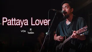 TAITOSMITH - Pattaya Lover [Live at Von Bangsaen]