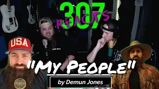 My People by Demun Jones -- First Weekday of 2022! -- 307 Reacts -- Episode 300