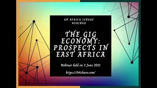 The Gig Economy: prospects in East Africa