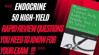 50 High Yield Endocrinology Questions for Physician Assistant & Nurse Practitioner Exams !!!