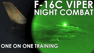 DCS: F-16C Viper Night Combat One on One Training