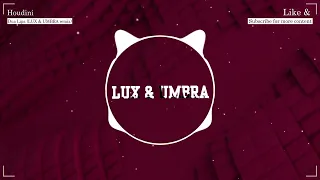 Dua Lipa - Houdini (LUX & UMBRA remix)