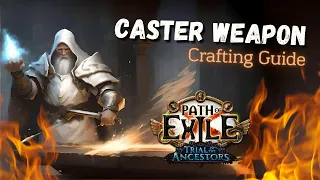 Poe 3.22 Crafting Guide - +2 physical Caster weapon - 5 methods